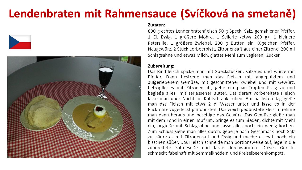 Lendenbraten mit Rahmensauce (Svíčková na smetaně)