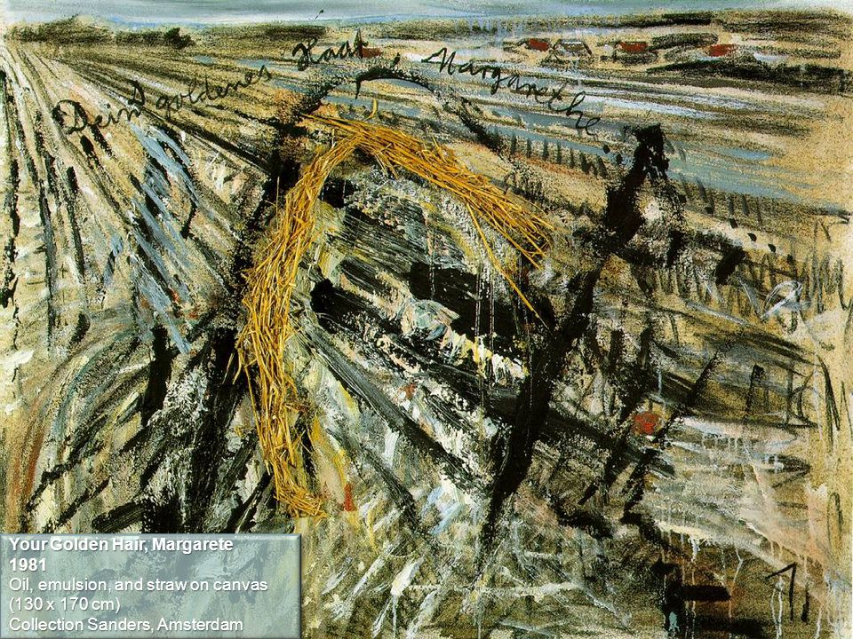 Your Golden Hair, Margarete 1981 Oil, emulsion, and straw on canvas