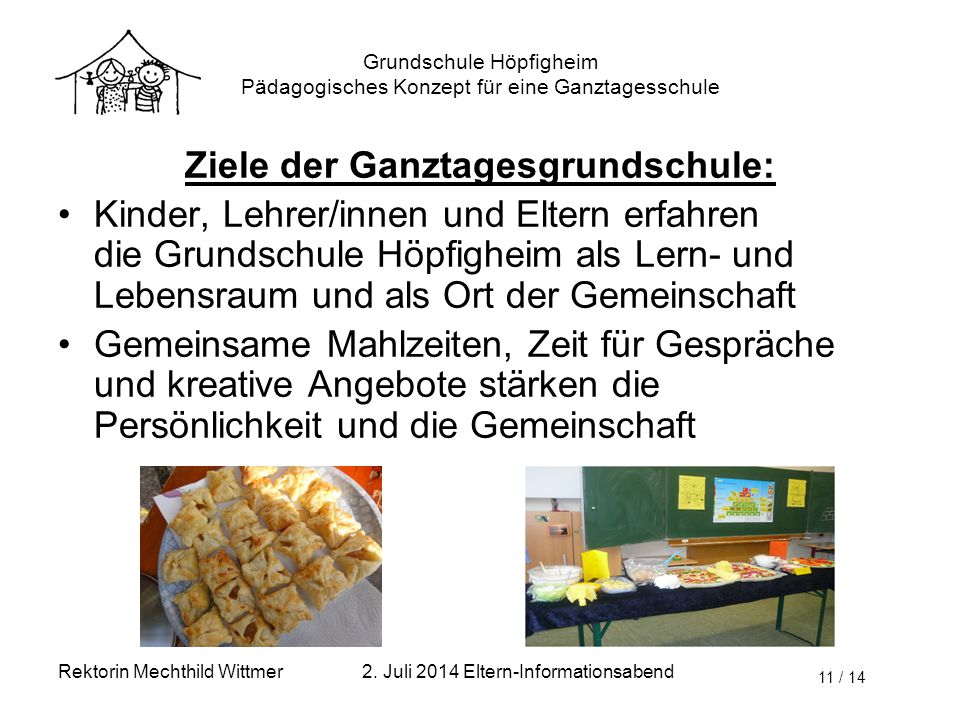 Grundschule Höpfigheim Pädagogisches Konzept für eine Ganztagesschule