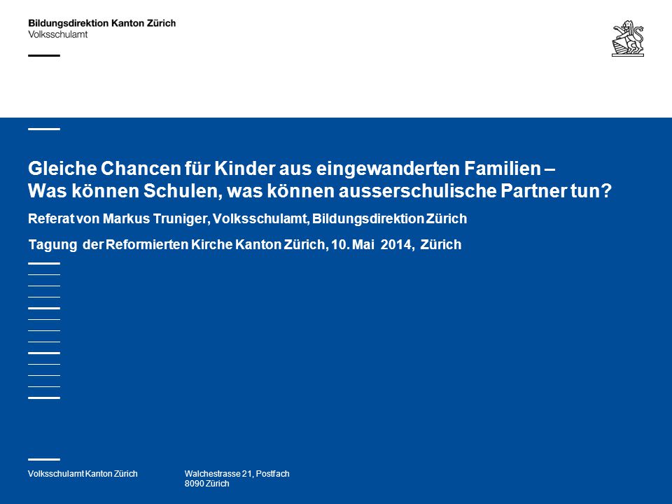 Gleiche Chancen für Kinder aus eingewanderten Familien – Was können Schulen, was können ausserschulische Partner tun