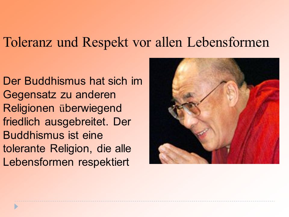 Toleranz und Respekt vor allen Lebensformen