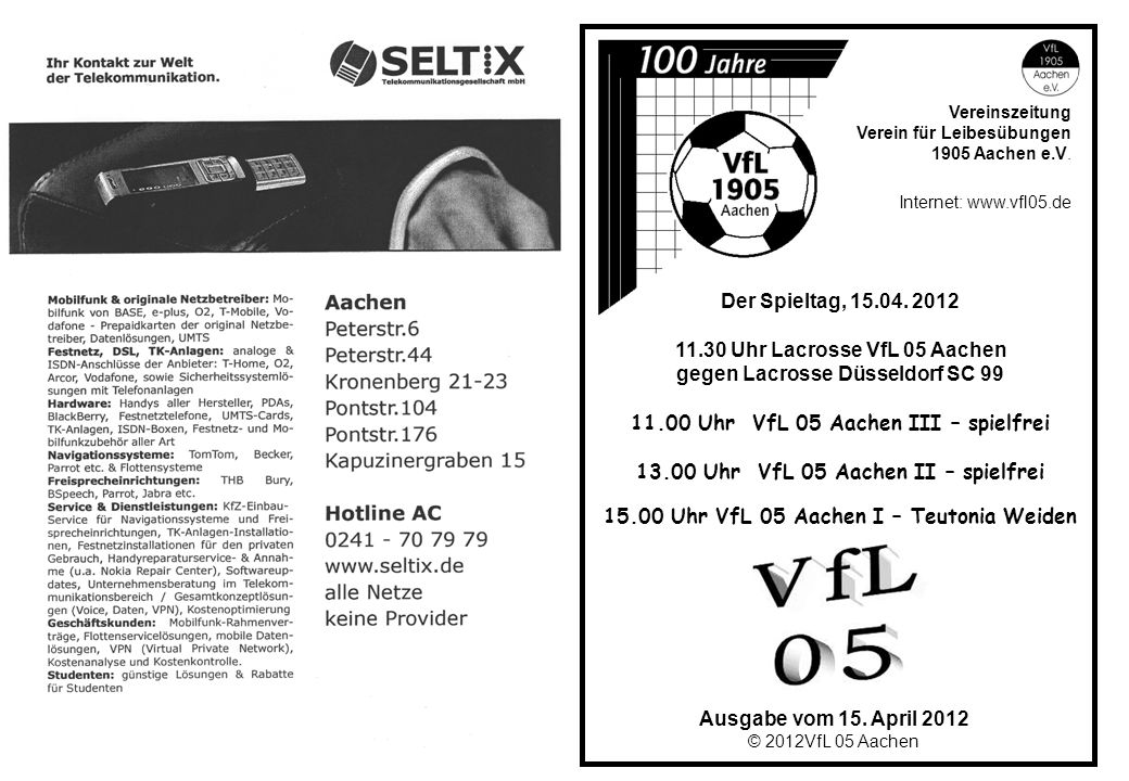 11.30 Uhr Lacrosse VfL 05 Aachen gegen Lacrosse Düsseldorf SC 99