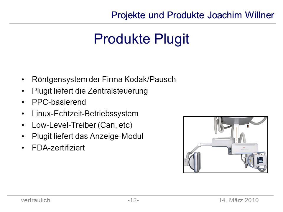 Produkte Plugit Röntgensystem der Firma Kodak/Pausch