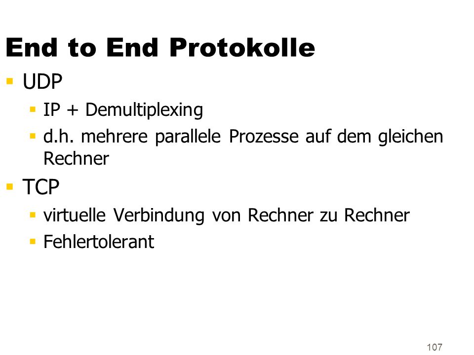 End to End Protokolle UDP TCP IP + Demultiplexing