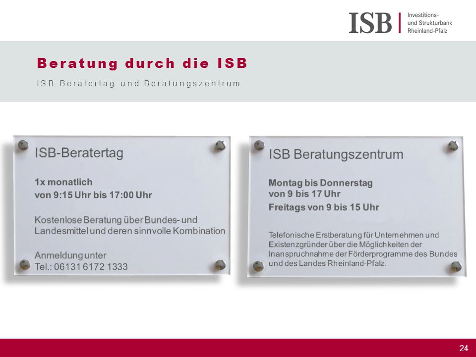 Beratung durch die ISB ISB Beratertag und Beratungszentrum