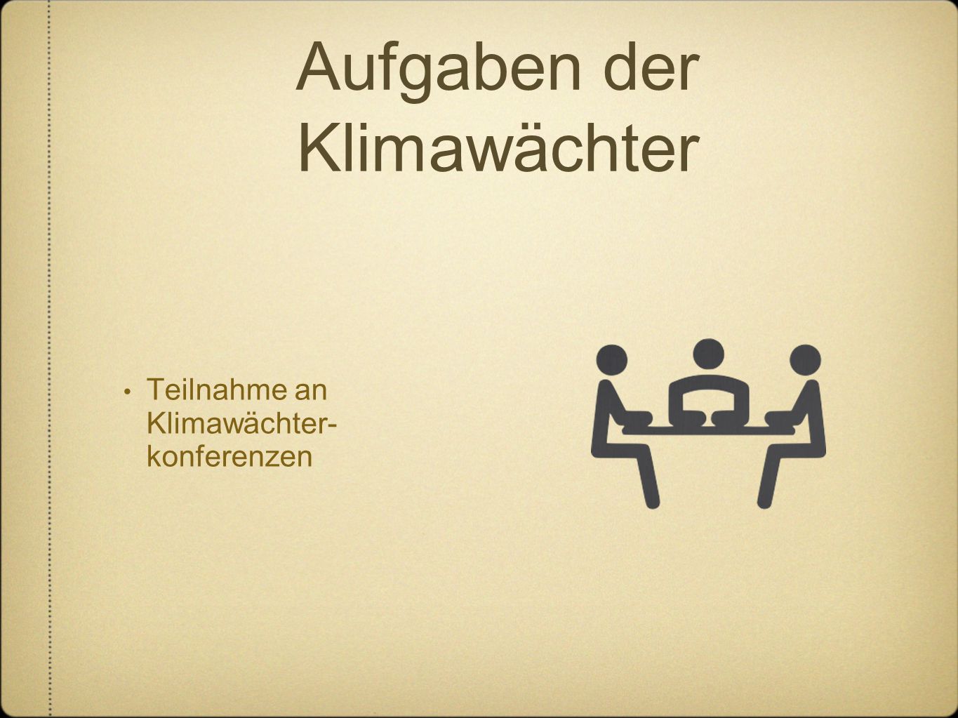 Aufgaben der Klimawächter