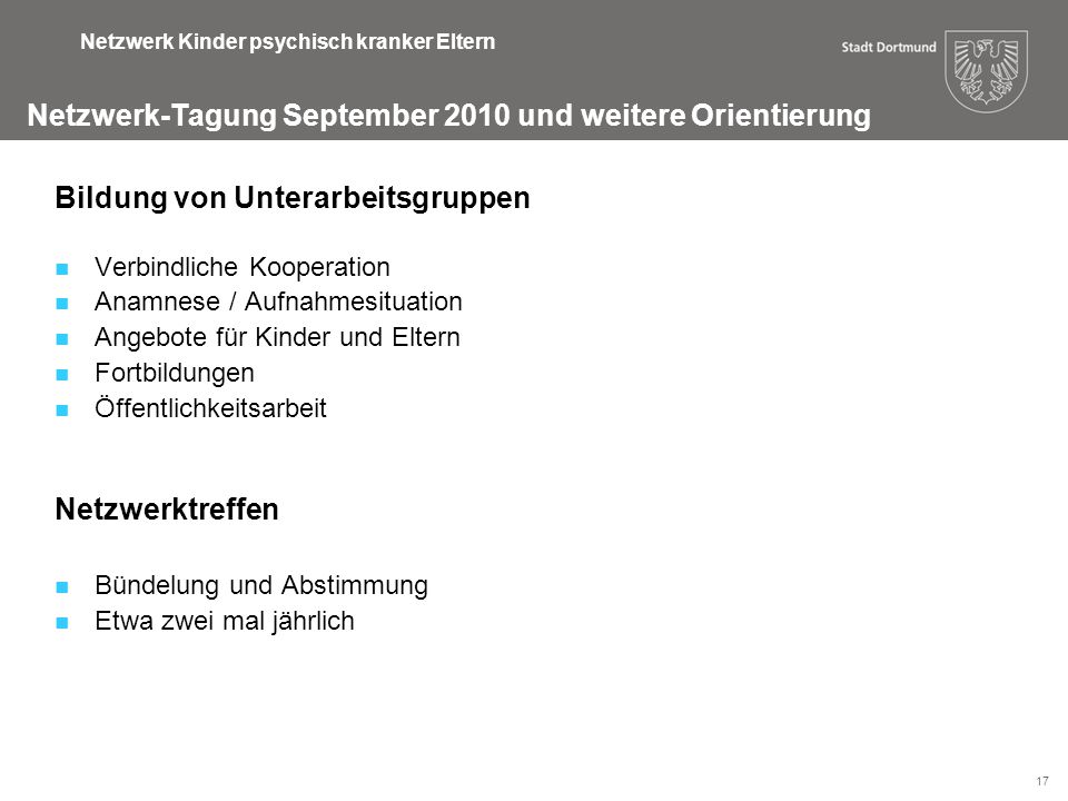 Netzwerk-Tagung September 2010 und weitere Orientierung