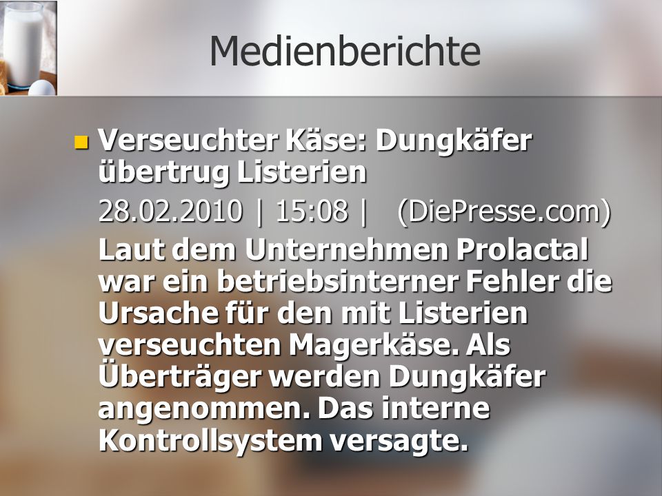 Medienberichte Verseuchter Käse: Dungkäfer übertrug Listerien