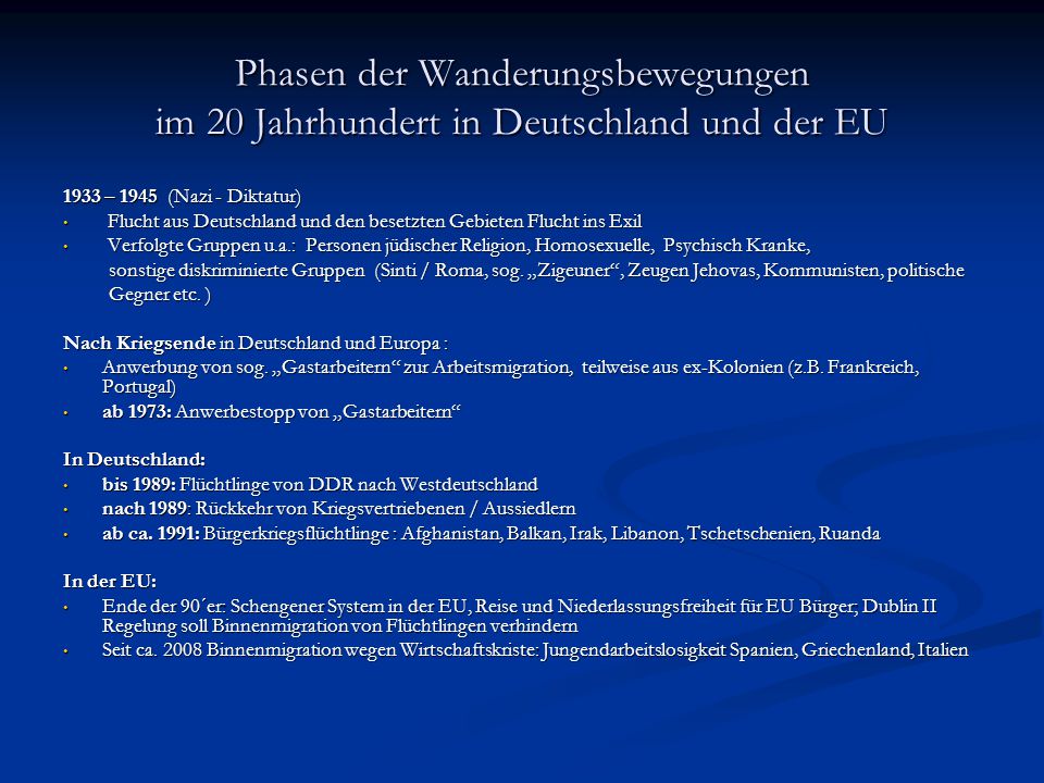 Phasen der Wanderungsbewegungen im 20 Jahrhundert in Deutschland und der EU