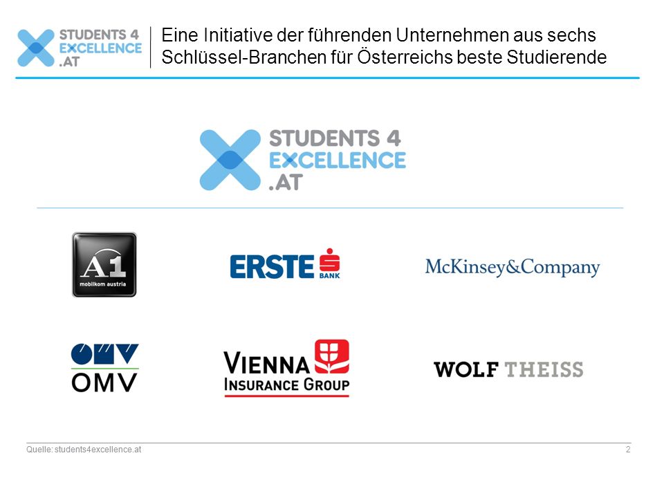 Eine Initiative der führenden Unternehmen aus sechs Schlüssel-Branchen für Österreichs beste Studierende