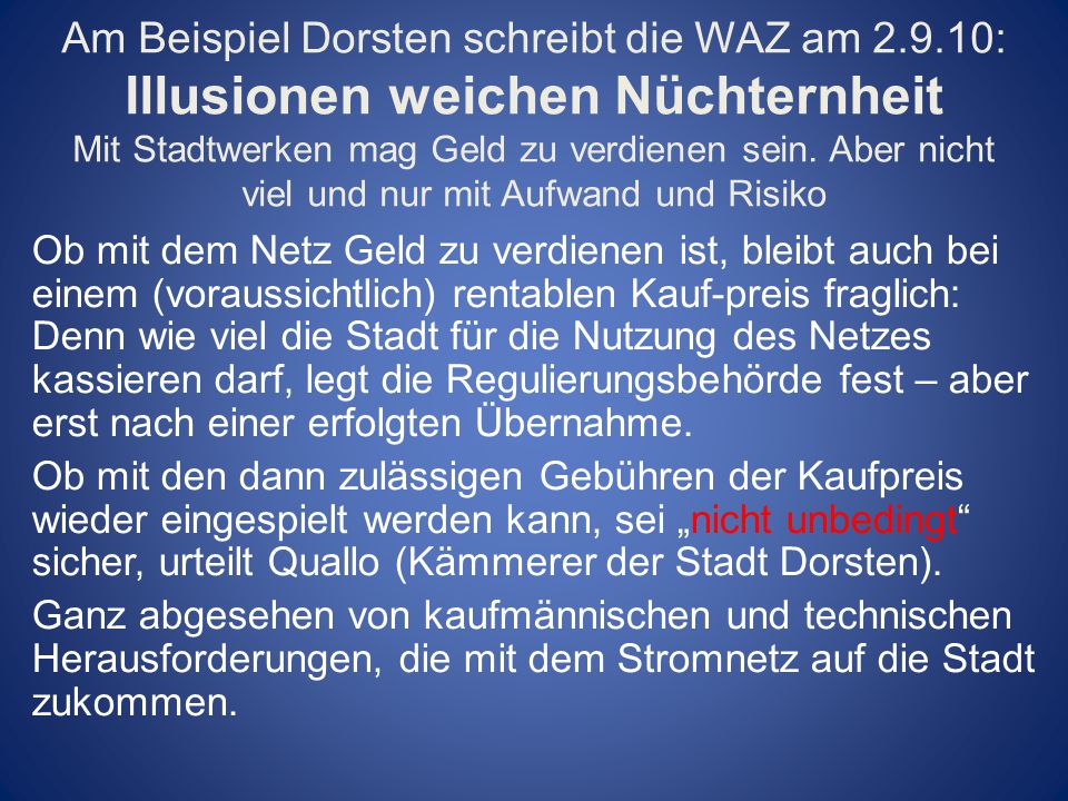 Am Beispiel Dorsten schreibt die WAZ am 2. 9