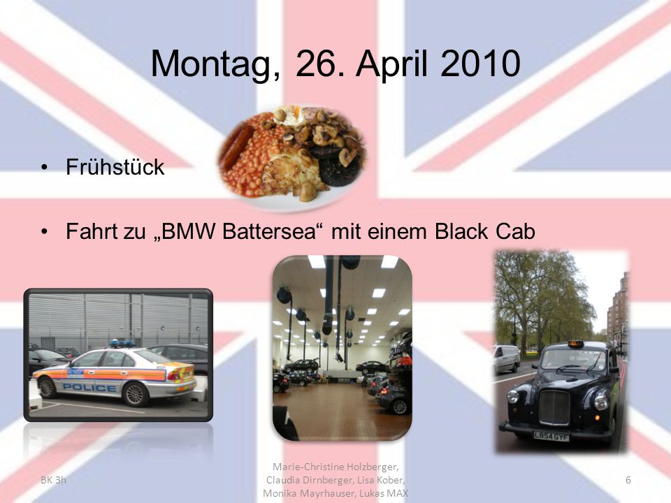 Montag, 26. April 2010 Frühstück