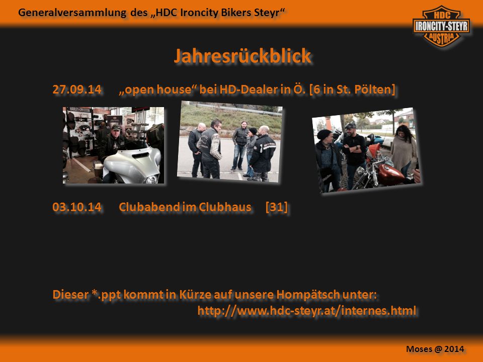 Jahresrückblick „open house bei HD-Dealer in Ö. [6 in St. Pölten] Clubabend im Clubhaus [31]