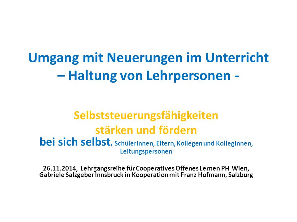Umgang mit Neuerungen im Unterricht – Haltung von Lehrpersonen -