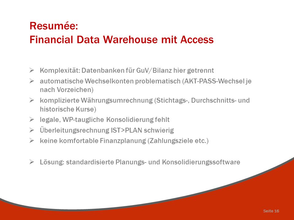 Resumée: Financial Data Warehouse mit Access