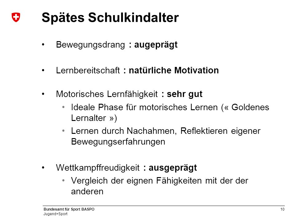 Spätes Schulkindalter