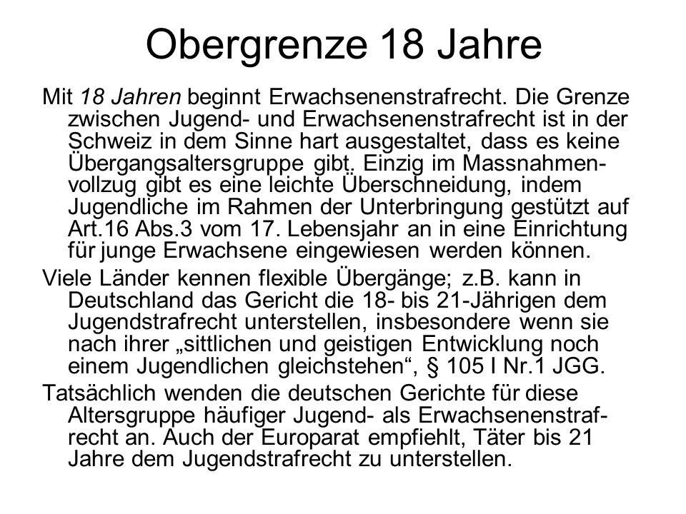 Obergrenze 18 Jahre