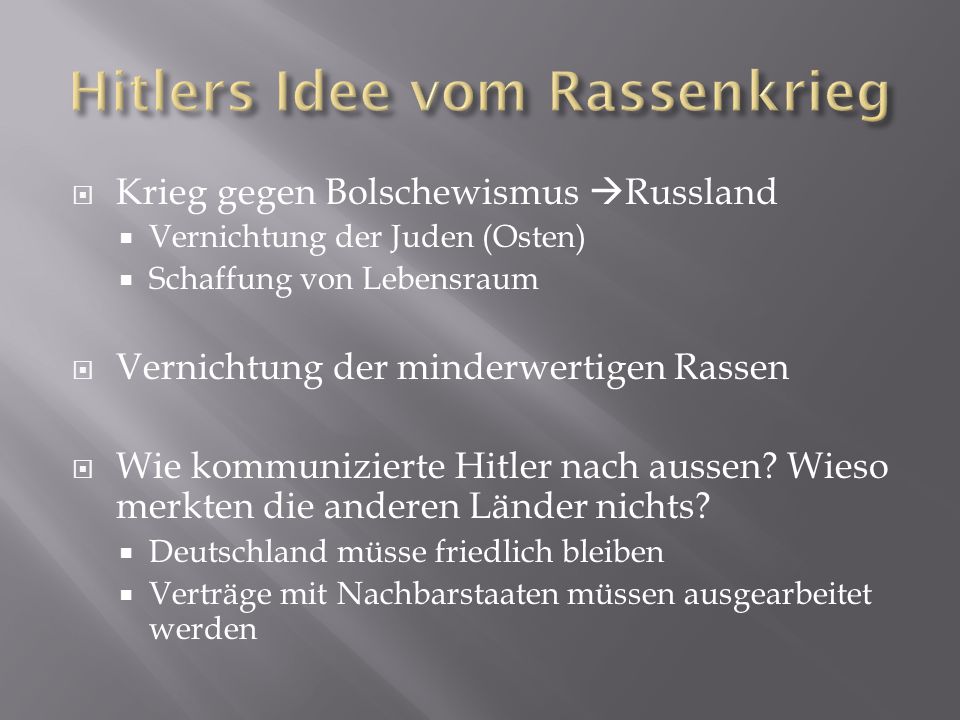 Hitlers Idee vom Rassenkrieg