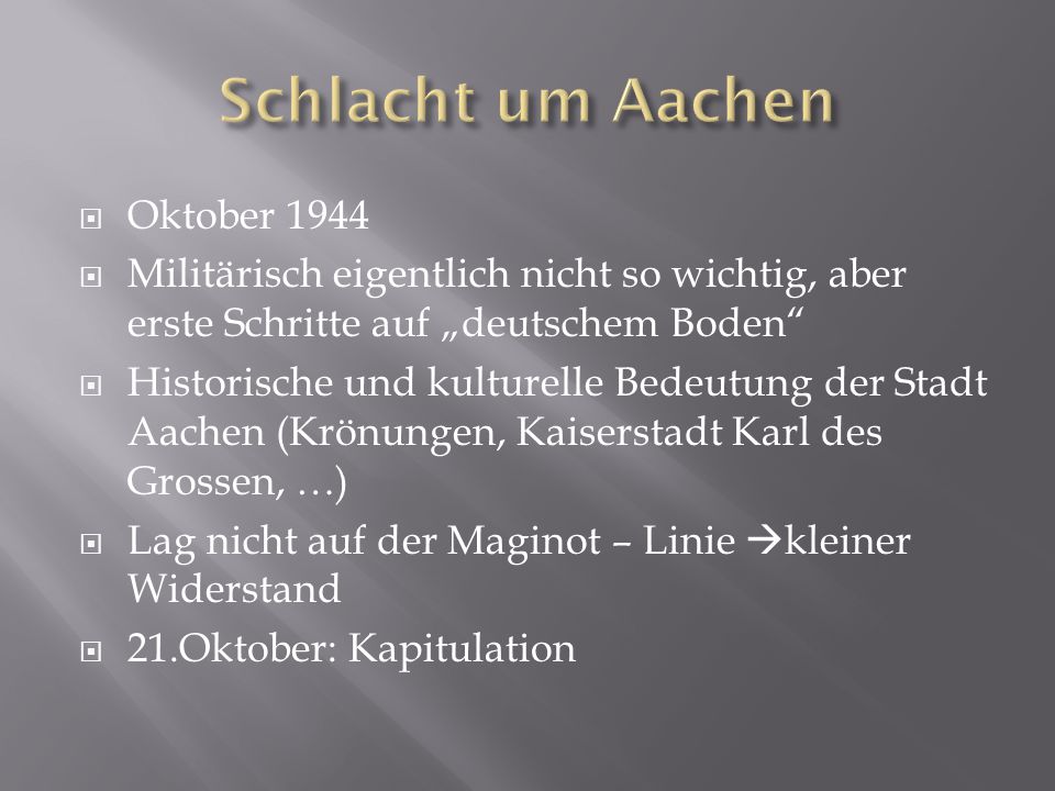 Schlacht um Aachen Oktober 1944