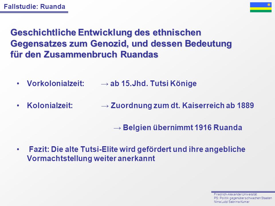 Geschichtliche Entwicklung des ethnischen Gegensatzes zum Genozid, und dessen Bedeutung für den Zusammenbruch Ruandas