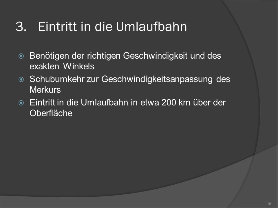 Eintritt in die Umlaufbahn