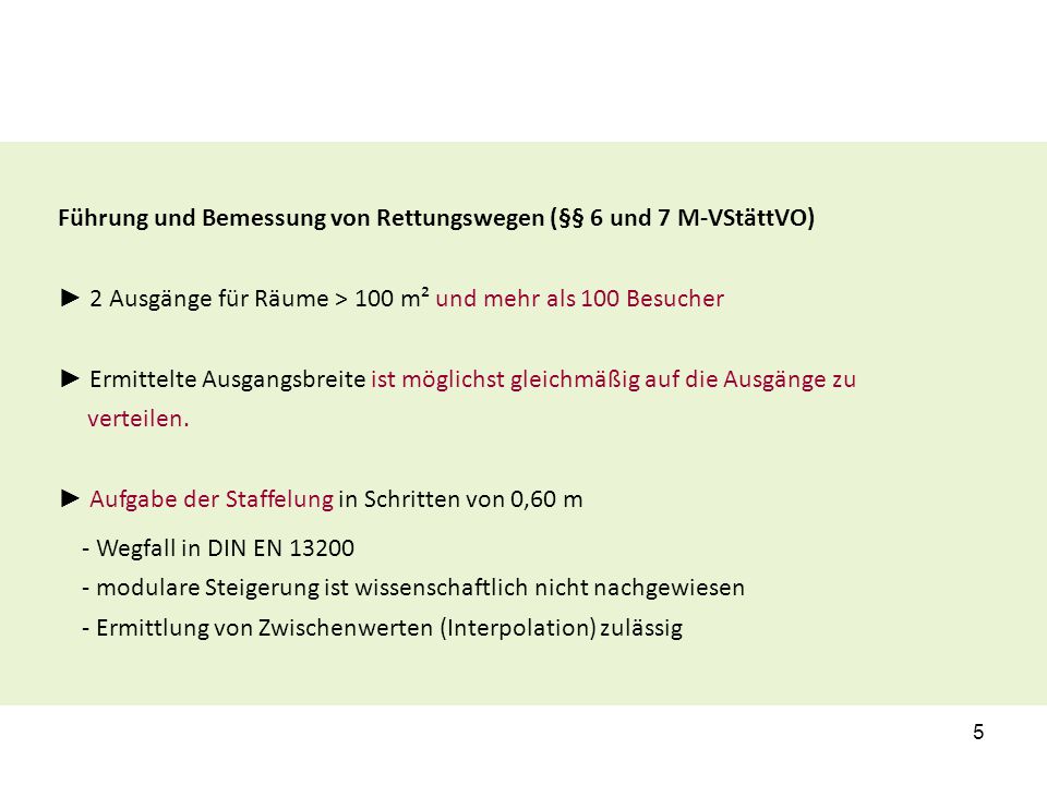 Führung und Bemessung von Rettungswegen (§§ 6 und 7 M-VStättVO)