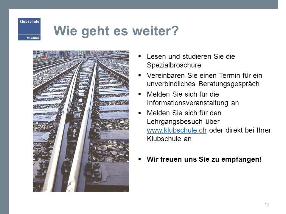 Wie geht es weiter Lesen und studieren Sie die Spezialbroschüre