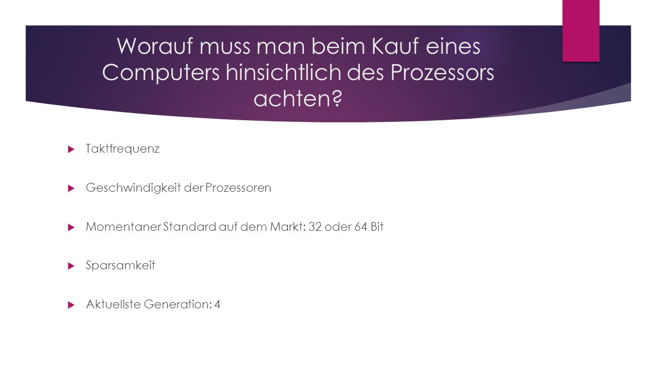 Worauf muss man beim Kauf eines Computers hinsichtlich des Prozessors achten