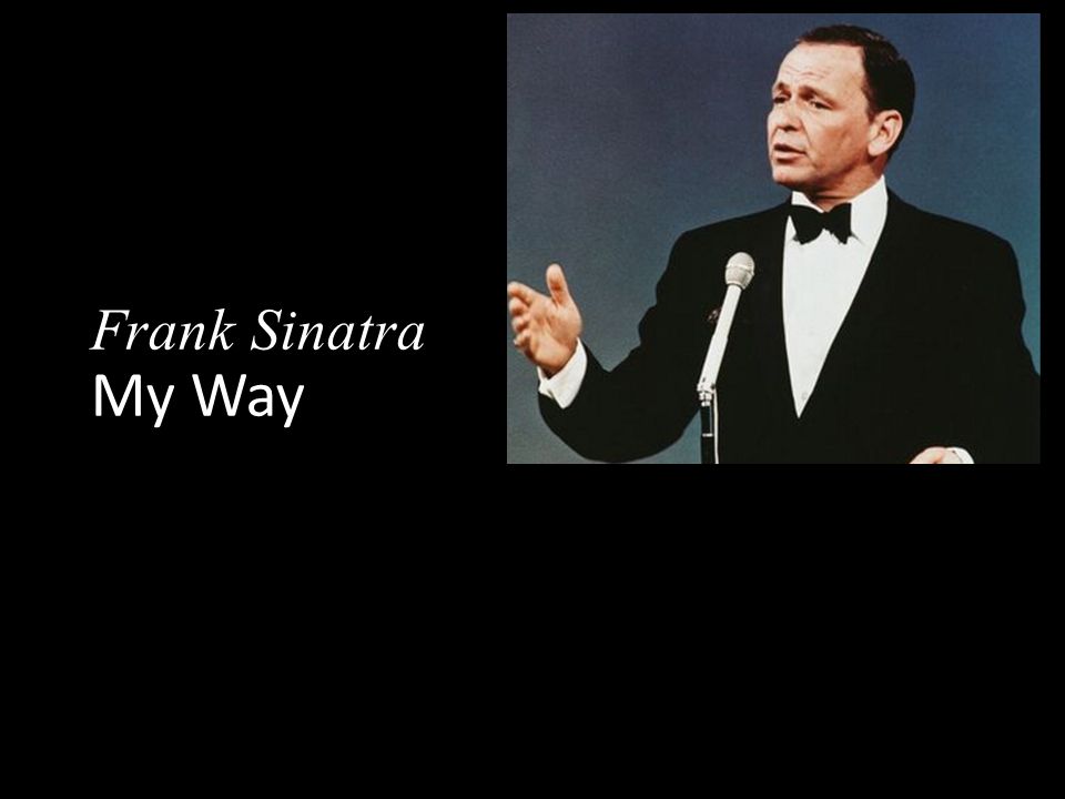 Песня фрэнк синатра май вей перевод. Фрэнк Синатра май Вэй. Синатра мой путь. Frank Sinatra my way альбом.