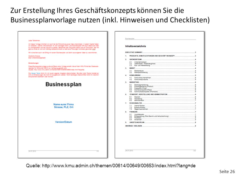 Zur Erstellung Ihres Geschäftskonzepts können Sie die Businessplanvorlage nutzen (inkl. Hinweisen und Checklisten)