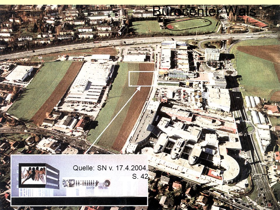 Bürocenter Wals Quelle: SN v , S. 42 EWigg04/04/19 b