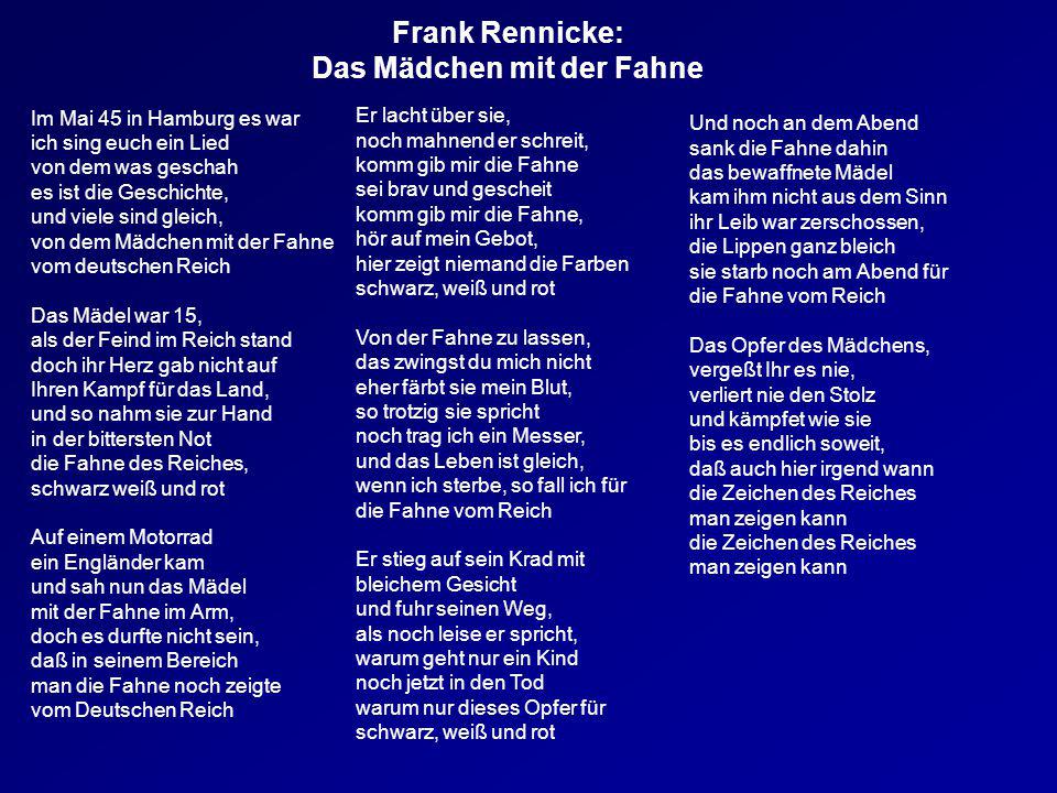 Frank Rennicke: Das Mädchen mit der Fahne