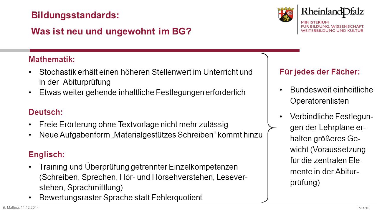 Was ist neu und ungewohnt im BG