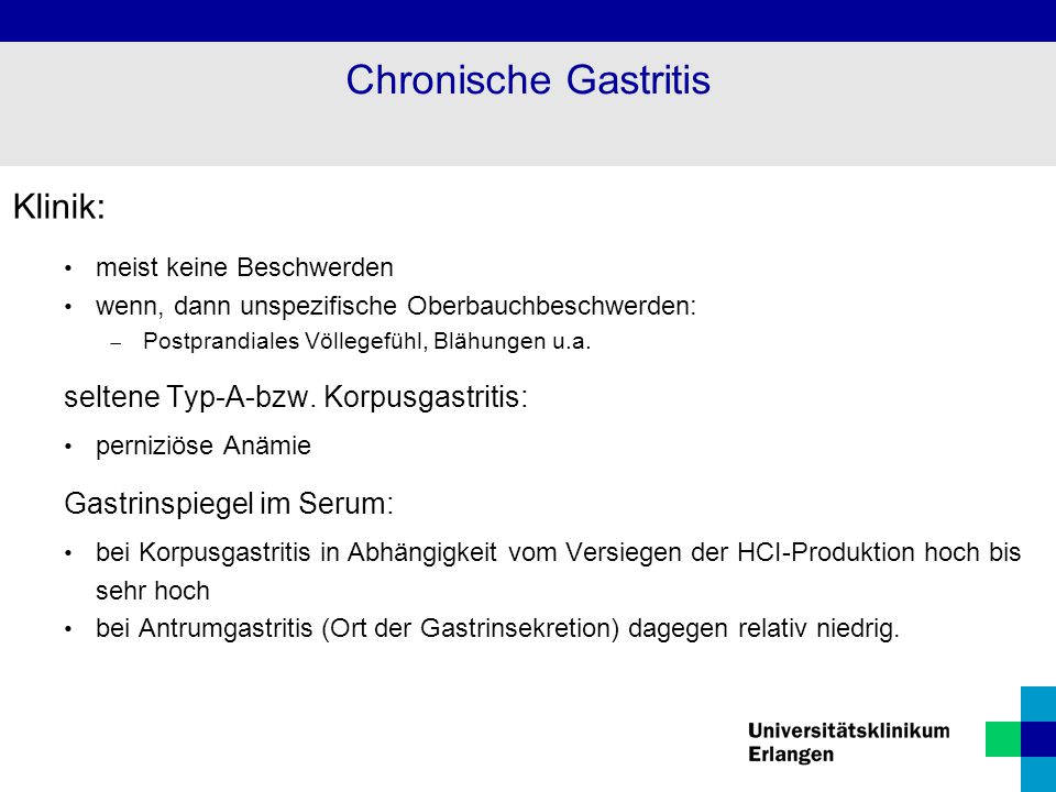 Chronische Gastritis Klinik: seltene Typ-A-bzw. Korpusgastritis: