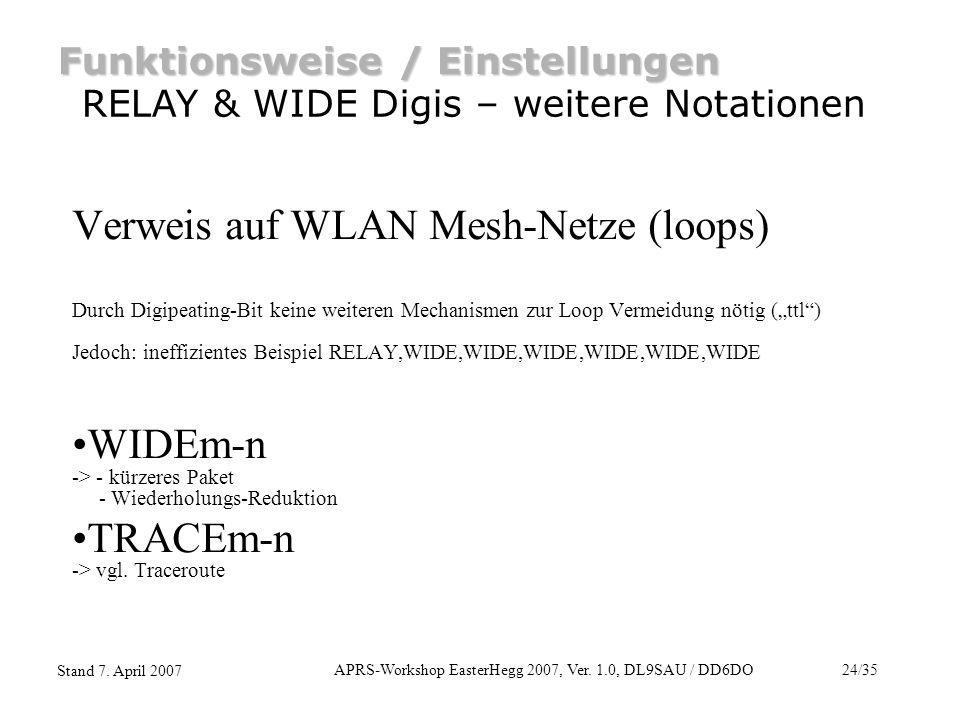APRS-Workshop EasterHegg 2007, Ver. 1.0, DL9SAU / DD6DO