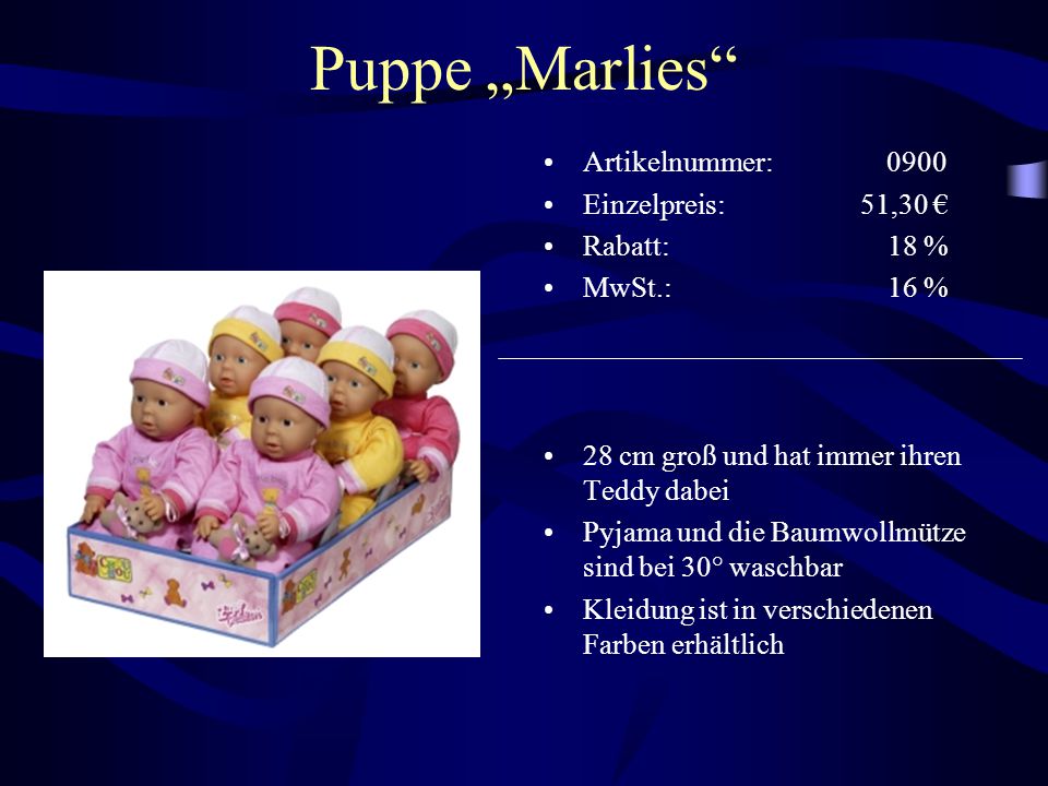 Puppe „Marlies Artikelnummer: 0900 Einzelpreis: 51,30 € Rabatt: 18 %