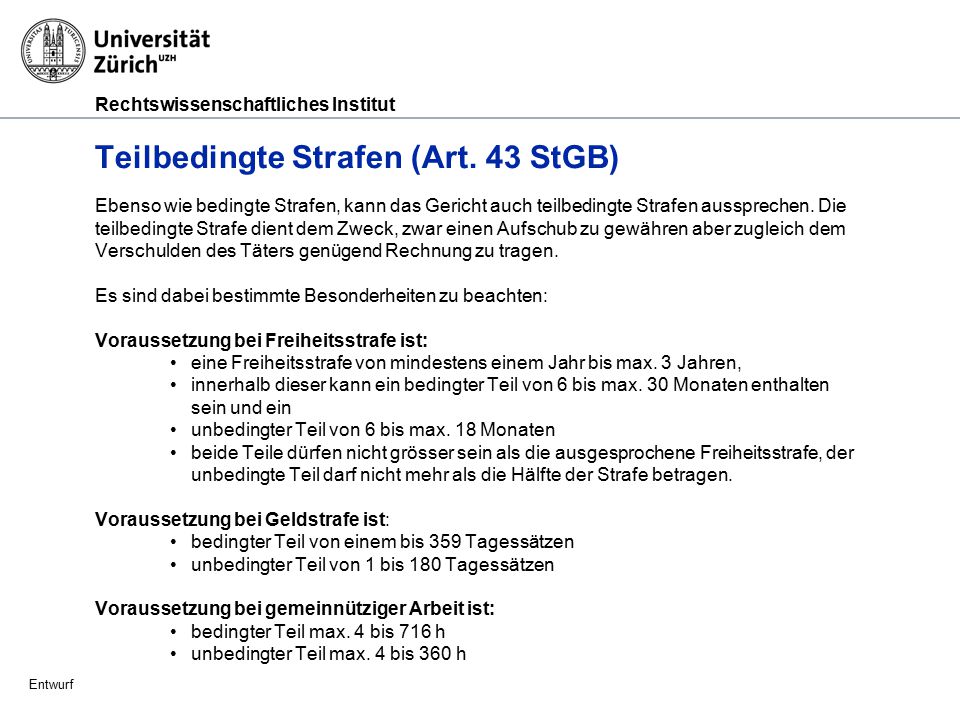 Teilbedingte Strafen (Art. 43 StGB)