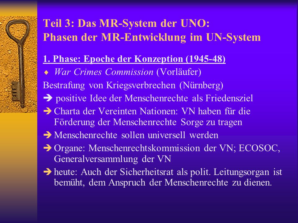 Teil 3: Das MR-System der UNO: Phasen der MR-Entwicklung im UN-System