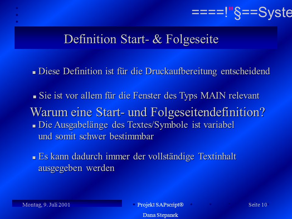 Sie ist vor allem für die Fenster des Typs MAIN relevant
