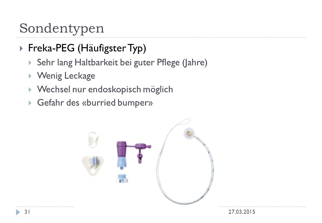 Sondentypen Freka-PEG (Häufigster Typ)