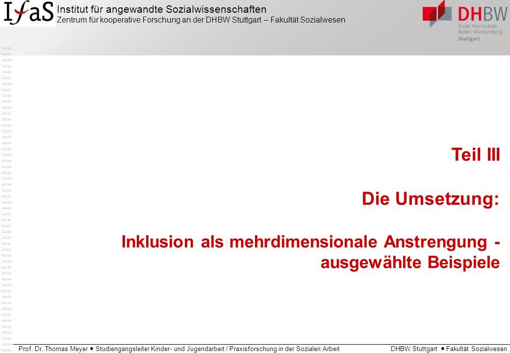 Teil III Die Umsetzung: Inklusion als mehrdimensionale Anstrengung - ausgewählte Beispiele