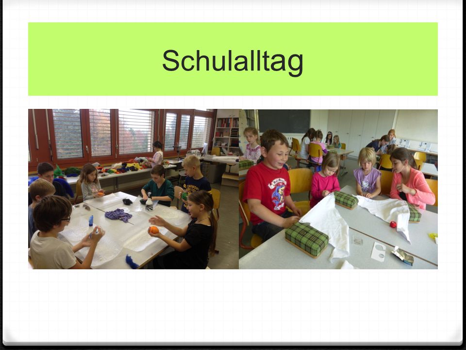 Schulalltag Immer wieder kleinere Sequenzen durchmischt, Synergien und Stärken nutzen.
