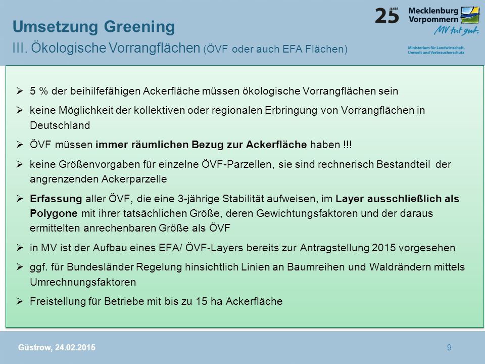 Umsetzung Greening III. Ökologische Vorrangflächen (ÖVF oder auch EFA Flächen)