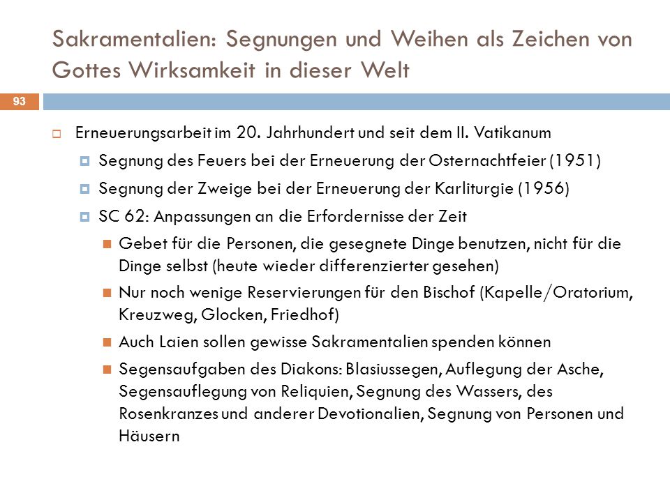 Sakramentalien: Segnungen und Weihen als Zeichen von Gottes Wirksamkeit in dieser Welt