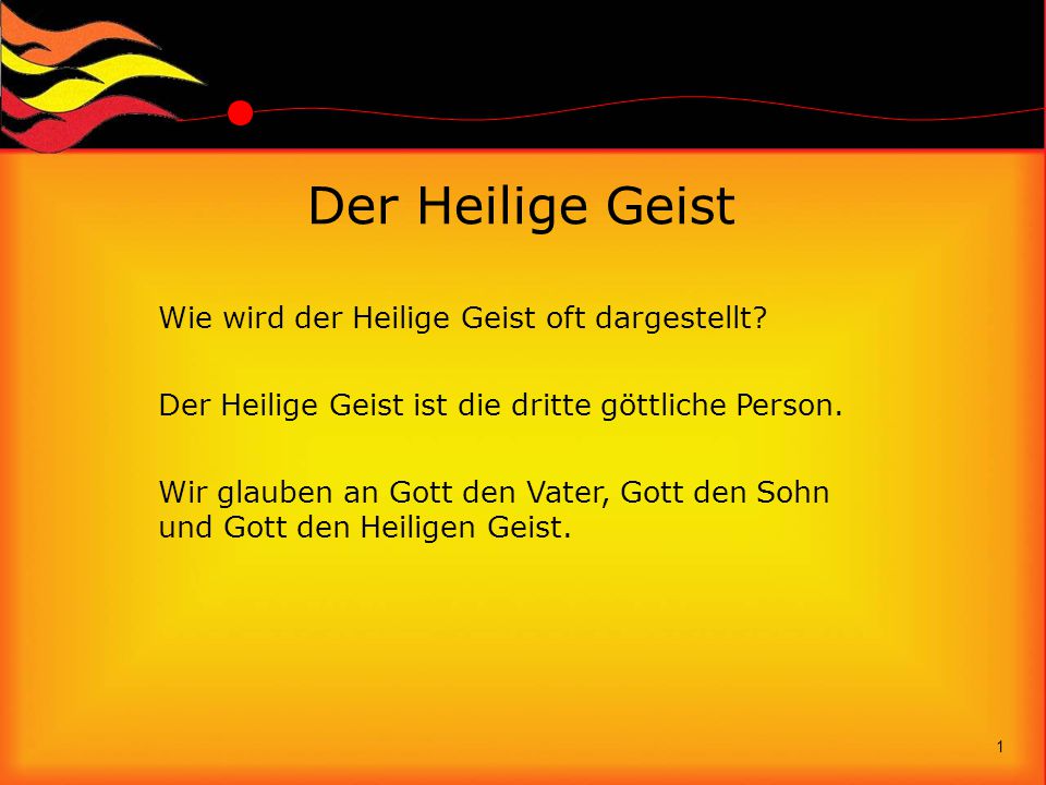 Der Heilige Geist Wie wird der Heilige Geist oft dargestellt