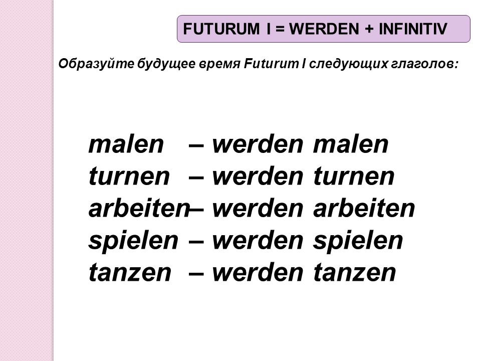 malen turnen arbeiten spielen tanzen – werden malen – werden turnen