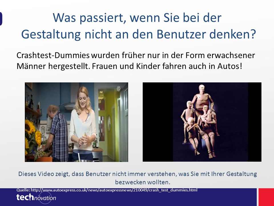 Was passiert, wenn Sie bei der Gestaltung nicht an den Benutzer denken