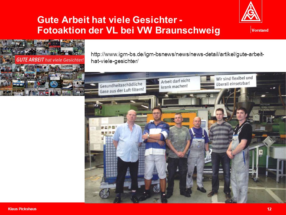 Gute Arbeit hat viele Gesichter - Fotoaktion der VL bei VW Braunschweig