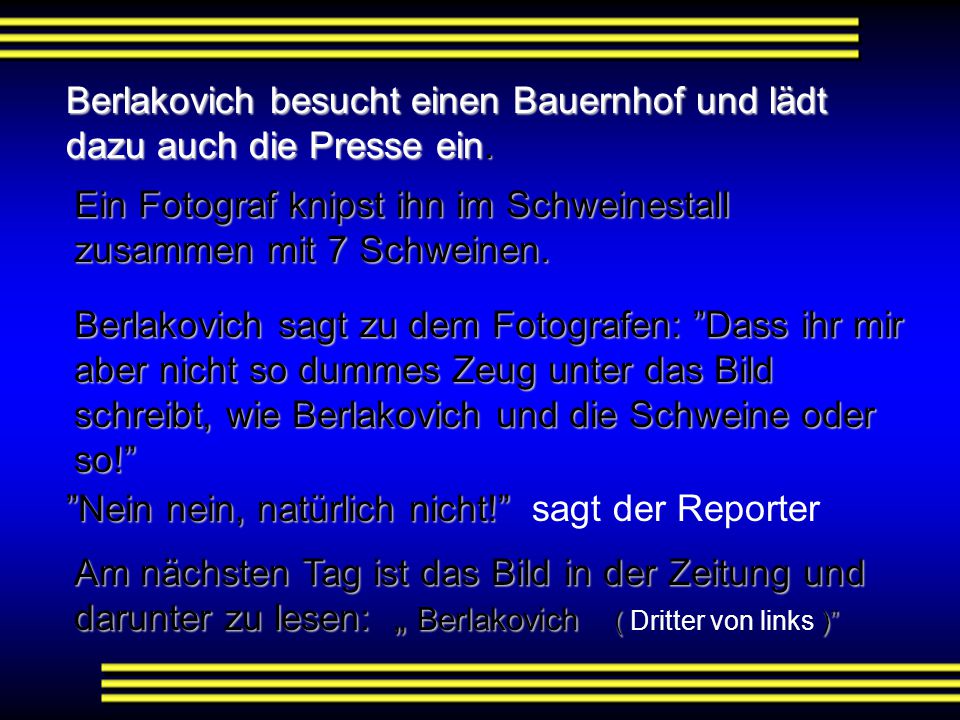 Berlakovich besucht einen Bauernhof und lädt dazu auch die Presse ein.