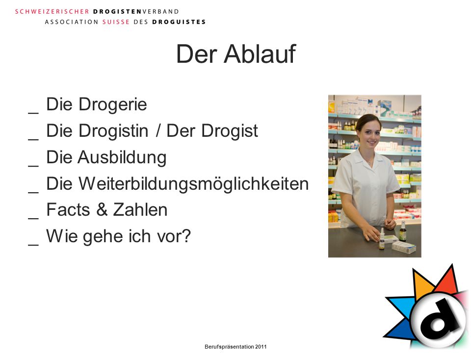 Der Ablauf Die Drogerie Die Drogistin / Der Drogist Die Ausbildung
